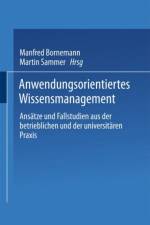 Anwendungsorientiertes Wissensmanagement