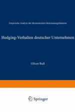 Hedging-Verhalten Deutscher Unternehmen af Oliver Russ