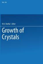 Growth of Crystals af N. N. Sheftal'