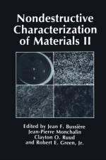 Nondestructive Characterization of Materials II af Jean F. Bussiere