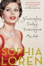 Yesterday, Today, Tomorrow af Sophia Loren