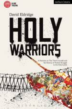 Holy Warriors af David Eldridge