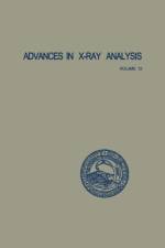 Advances in X-Ray Analysis af Gavin R. Mallett