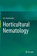 Horticultural Nematology af N.G. Ravichandra