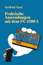 Praktische Anwendungen Mit Dem PC 1500 a af Gerfried Tatzl