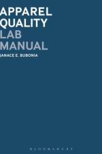 Apparel Quality Lab Manual af Janace E. (Texas Christian University Bubonia