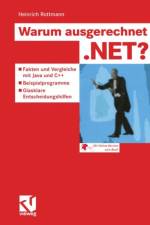 Warum Ausgerechnet .Net? af Heinrich Rottmann