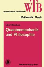 Quantenmechanik Und Philosophie af Ulrich Roeseberg