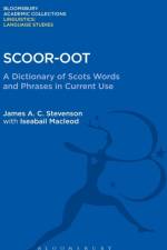 Scoor-oot af James A.C. (Late of The Dictionary of the Older Scottish Tongue) Stevenson