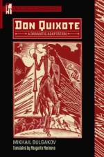 Don Quixote af Mikhail Bulgakov