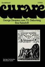 George Devereux Zum 75. Geburtstag Eine Festschrift af Ekkehard Schroder