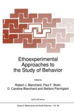 Ethoexperimental Approaches to the Study of Behavior