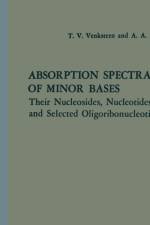 Absorption Spectra of Minor Bases af Aleksandr Aleksandrovich Baev