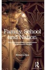 Family, School and Nation af Nivedita (Hans Raj College Sen