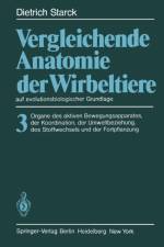 Vergleichende Anatomie Der Wirbeltiere Auf Evolutionsbiologischer Grundlage af D Starck