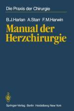 Manual Der Herzchirurgie af B J Harlan