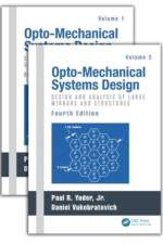 Opto-Mechanical Systems Design, Two Volume Set af Paul (Norwalk Yoder