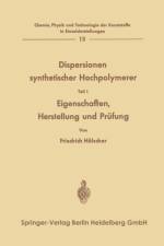 Dispersionen Synthetischer Hochpolymerer af Friedrich Hoelscher