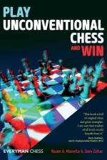 Play Unconventional Chess and Win af Noam Manella