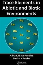 Trace Elements in Abiotic and Biotic Environments af Alina Kabata-Pendias