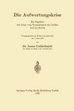 Die Aufwertungskrise af James Goldschmidt