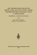 Die Abderhalden-Reaktion Mittels Der Quantitativen 