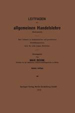 Leitfaden Der Allgemeinen Handelslehre (Kontorpraxis) af Max Behm
