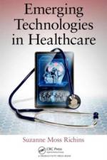 Emerging Technologies in Healthcare af Suzanne Moss Richins