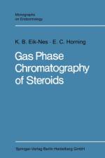 Gas Phase Chromatography of Steroids af Evan Charles Horning