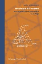 Rechnen in Der Chemie af Walter Wittenberger