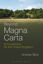 Beyond Magna Carta af Dr Andrew Blick