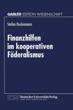 Finanzhilfen Im Kooperativen Foederalismus