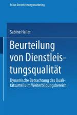 Beurteilung Von Dienstleistungsqualitat af Sabine Haller