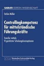 Controllingkompetenz Fur Mittelstandische Fuhrungskrafte