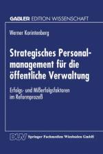 Strategisches Personalmanagement Fur Die OEffentliche Verwaltung af Werner Korintenberg