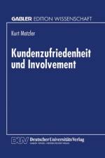 Kundenzufriedenheit Und Involvement