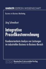 Integrative Prozesskostenrechnung af Joerg Schweikart