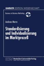 Standardisierung Und Individualisierung Im Marktprozess