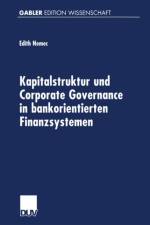 Kapitalstruktur Und Corporate Governance in Bankorientierten Finanzsystemen