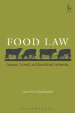 Food Law af Caoimhin MacMaolain