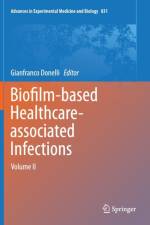 Biofilm-based Healthcare-associated Infections