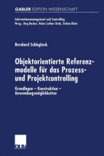 Objektorientierte Referenzmodelle Fur Das Prozess- Und Projektcontrolling af Bernhard Schlagheck
