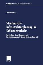 Strategische Infrastrukturplanung Im Schienenverkehr af Sebastian Ross