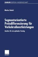 Segmentorientierte Preisdifferenzierung Fur Verkehrsdienstleistungen af Markus Hunkel