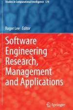 Software Engineering Research, Management and Applications