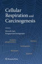 Cellular Respiration and Carcinogenesis