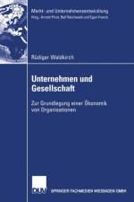 Unternehmen Und Gesellschaft af Rudiger Waldkirch