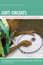 Soft Circuits af Kylie (Assistant Professor of Learning Sciences Peppler