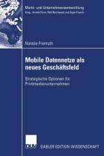 Mobile Datennetze ALS Neues Geschaftsfeld af Natalie Fremuth