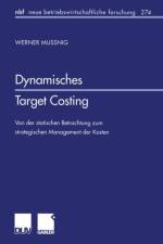Dynamisches Target Costing af Werner Mussnig